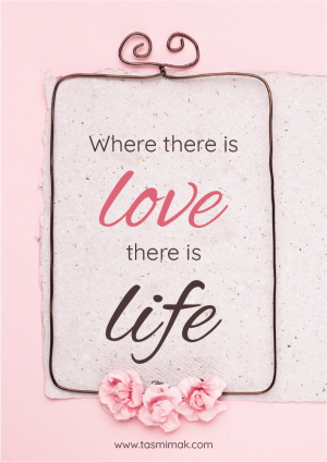 Life and love poster design template