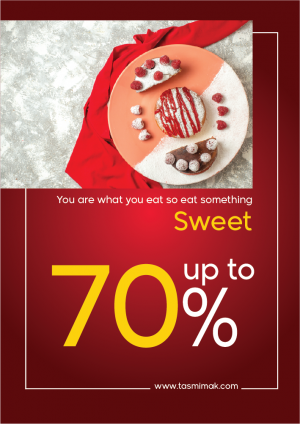 Desserts restaurant poster with big sale and sweet quote 