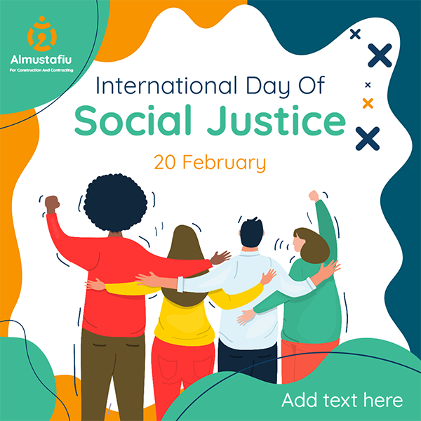 تصميم منشور اليوم العالمي للعدالة الاجتماعية ٢٠ فبراير