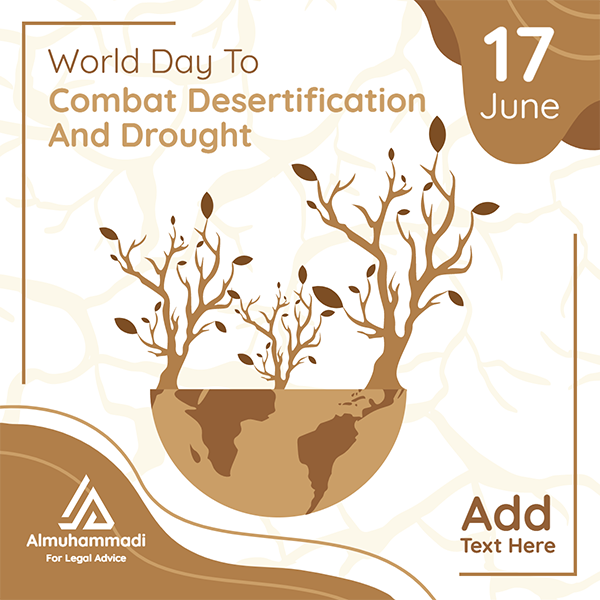 تصميم اليوم العالمي لمكافحة التصحر والجفاف ١٧ يونيو