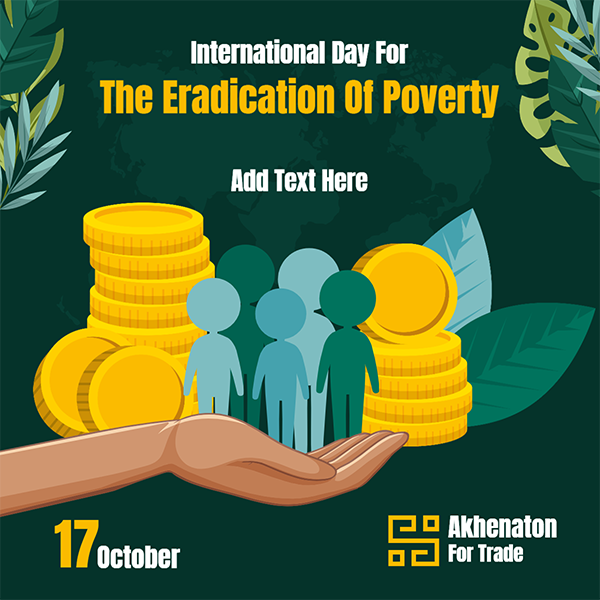 اليوم الدولي للقضاء علي الفقر | تصميم اليوم العالمي