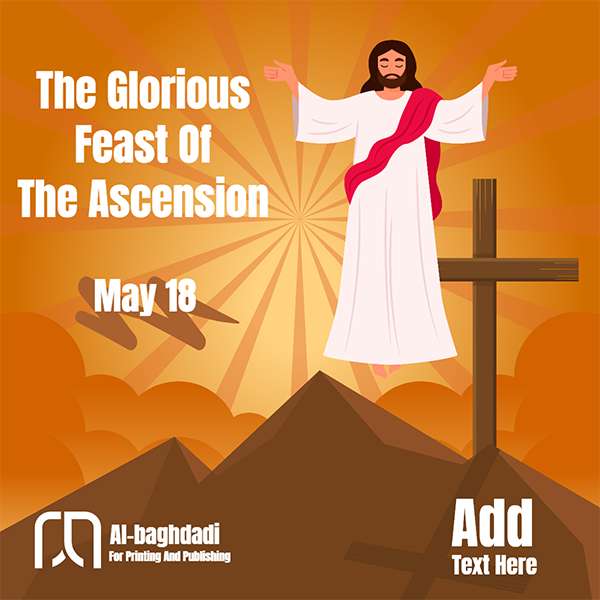 The Glorious Feast of the Ascension | Holy Week Templates